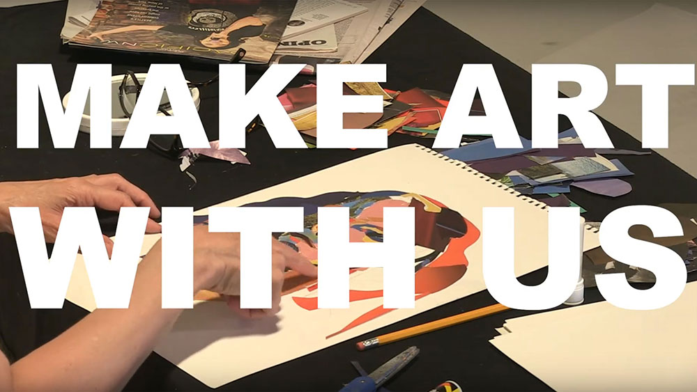 "Make Art With Us" superimposed on top of a teaching artist making a collage.